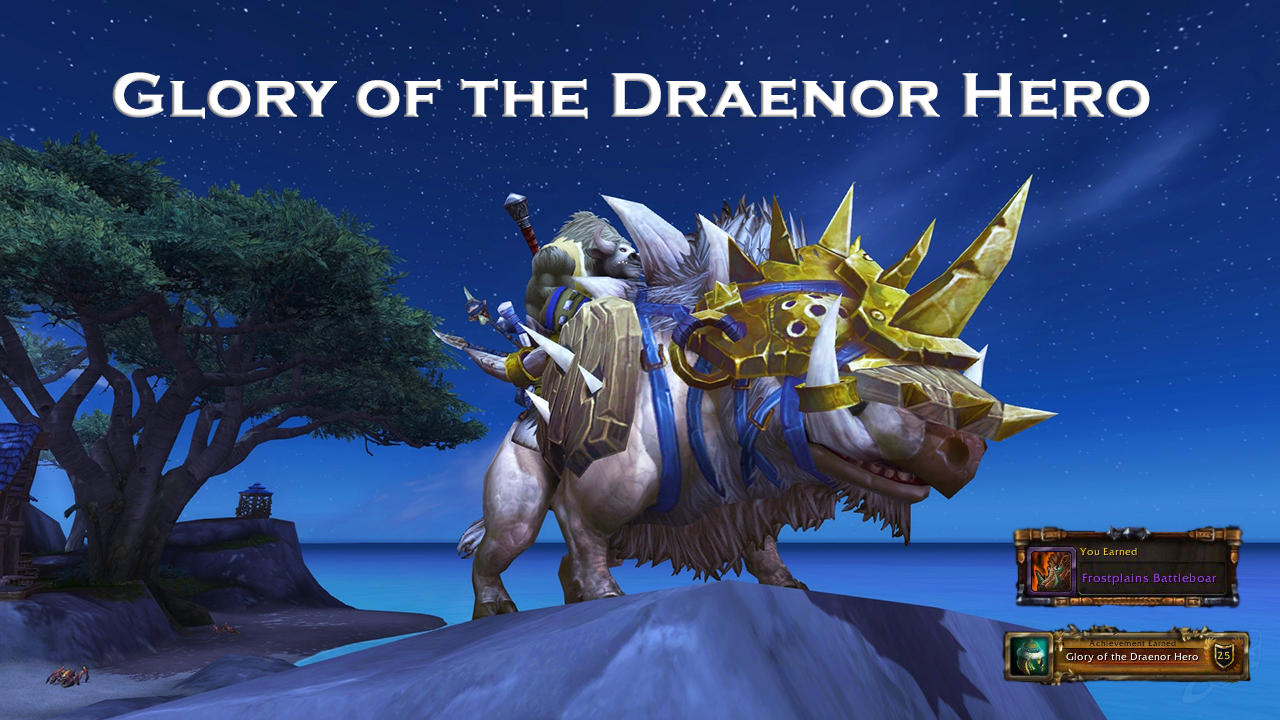 Glory of the Draenor Hero MythicBooster - e2p.com